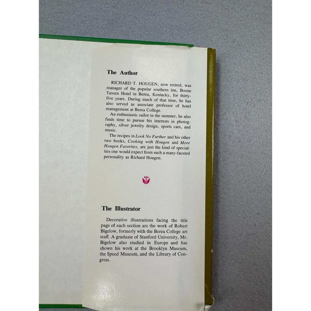 Look No Further Cookbook Richard T. Hougen Boone Tavern Hotel Kentucky 1978 HB